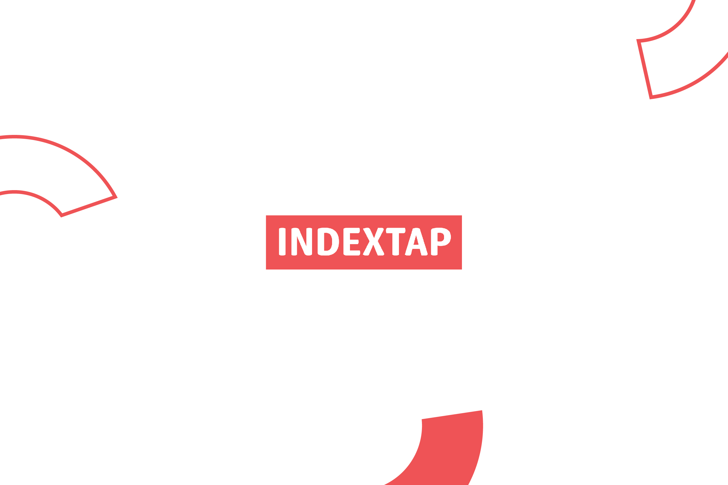 Benefits of Indextap to the Broker or Channel Partner